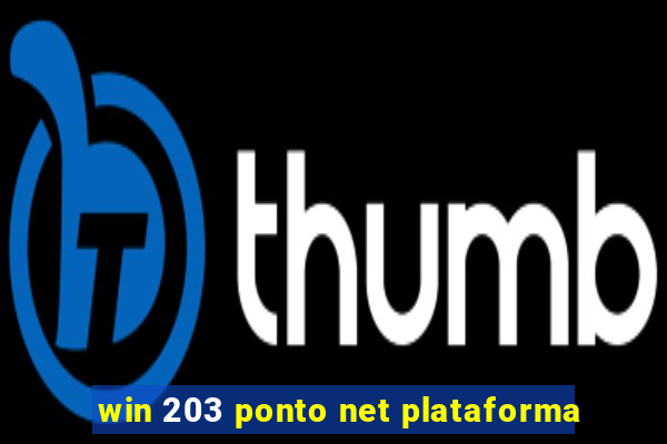 win 203 ponto net plataforma